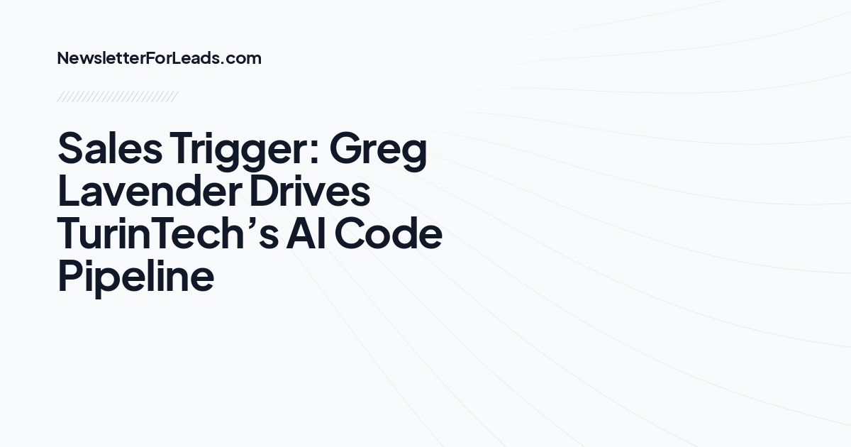 Sales Trigger: Greg Lavender Drives TurinTech’s AI Code Pipeline
