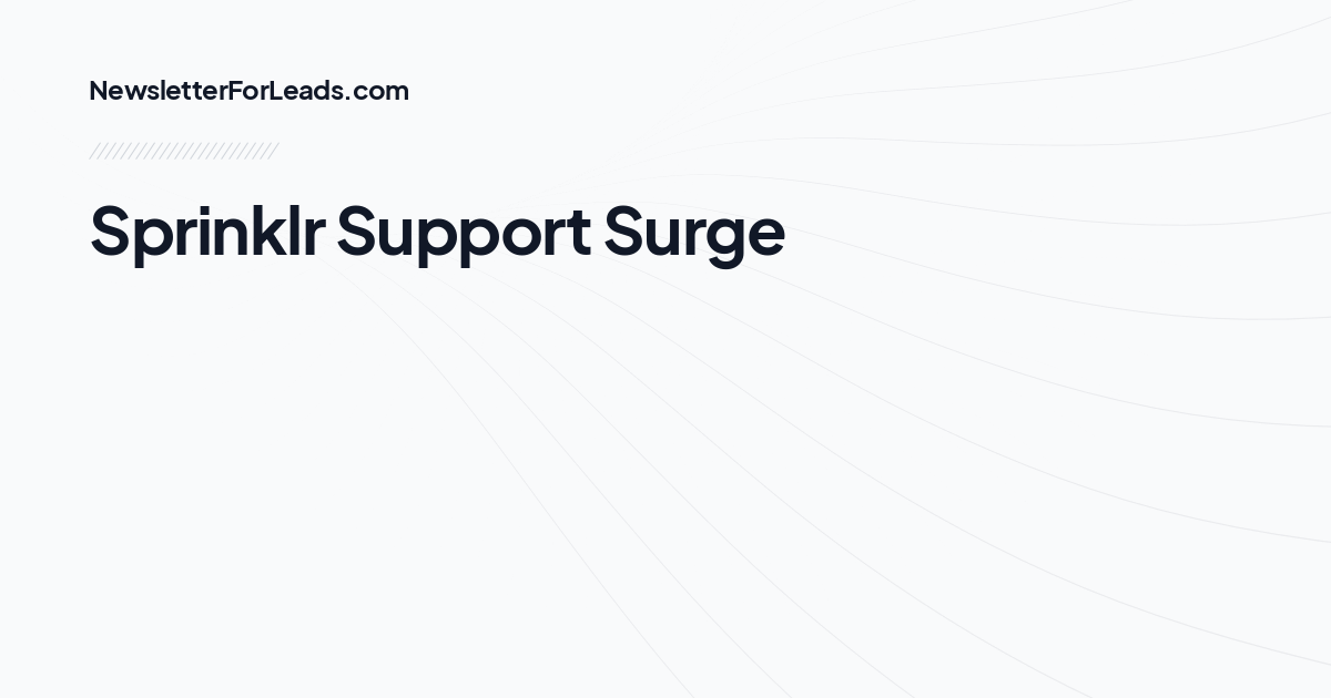 Sprinklr Support Surge