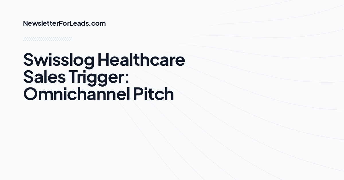 Swisslog Healthcare Sales Trigger: Omnichannel Pitch
