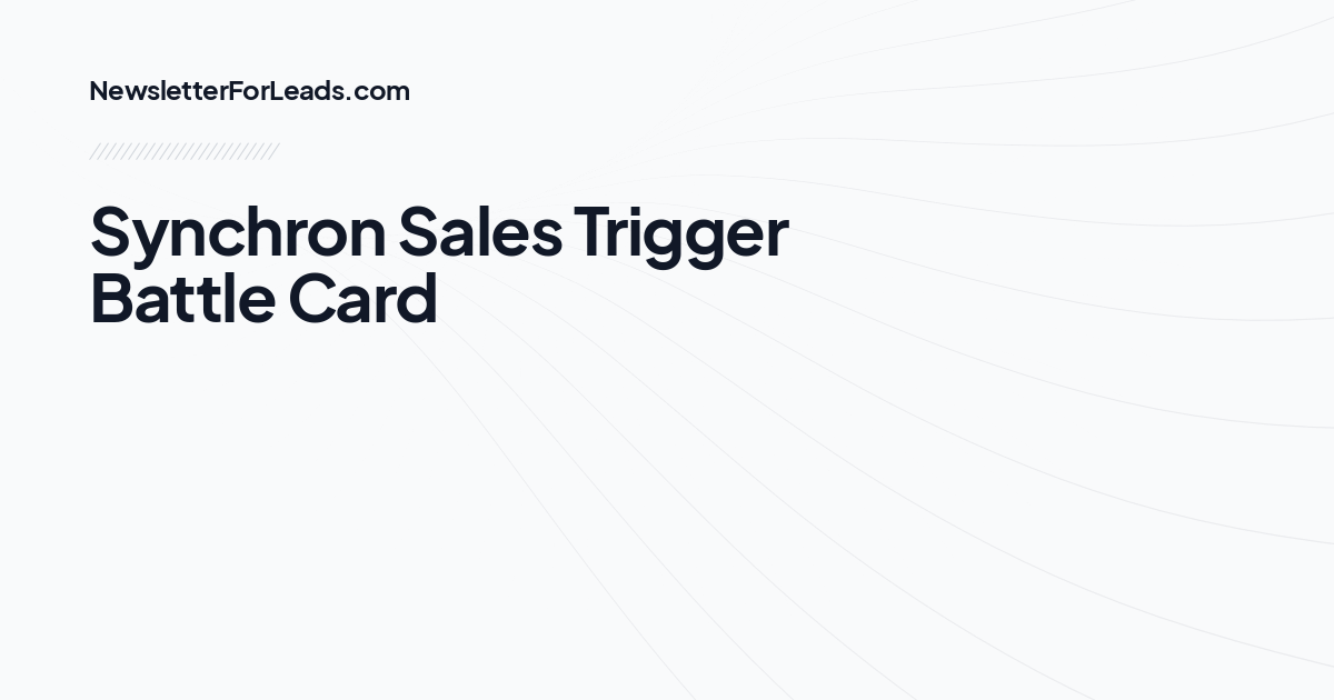 Synchron Sales Trigger Battle Card