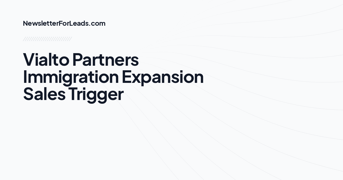Vialto Partners Immigration Expansion Sales Trigger