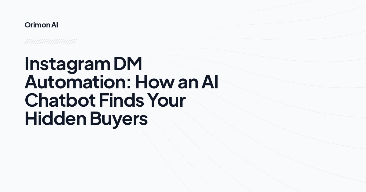 Instagram DM Automation: How an AI Chatbot Finds Your Hidden Buyers ...