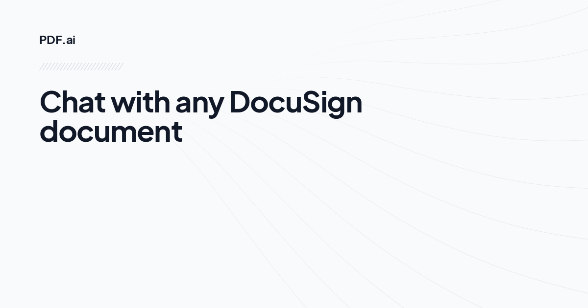 Chat with any DocuSign document