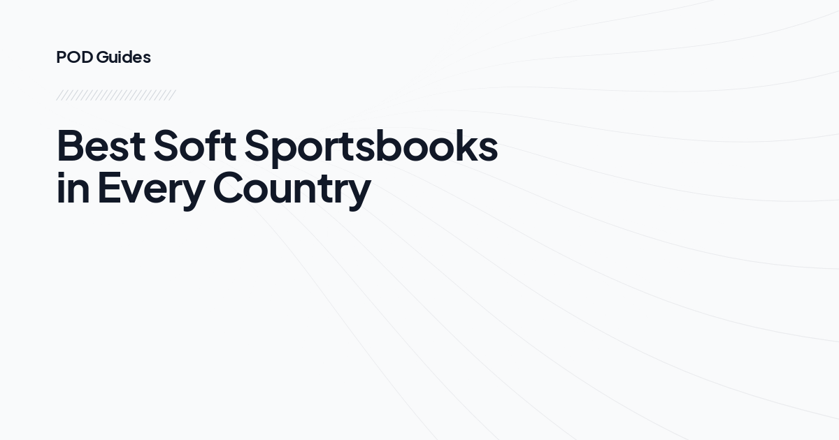 Best Soft Sportsbooks in Every Country 