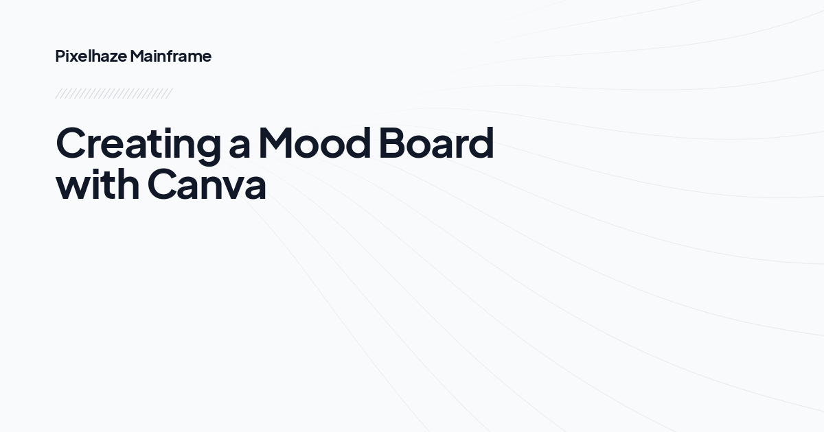 Creating a Mood Board with Canva