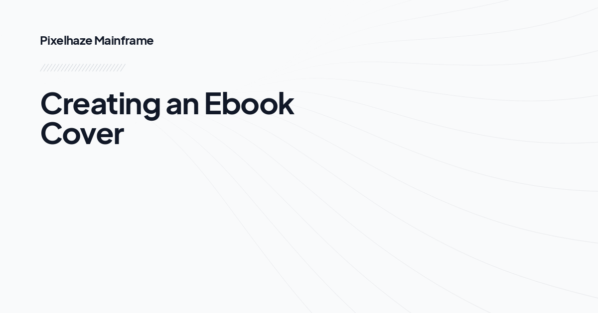 Creating an Ebook Cover