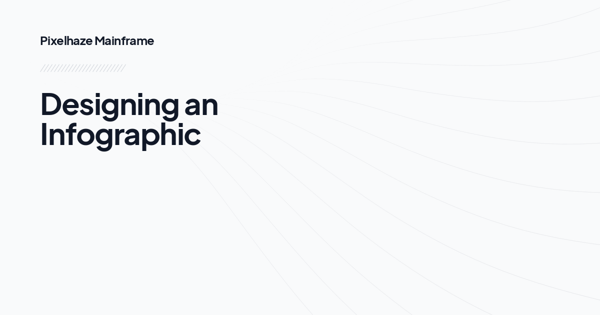 Designing an Infographic