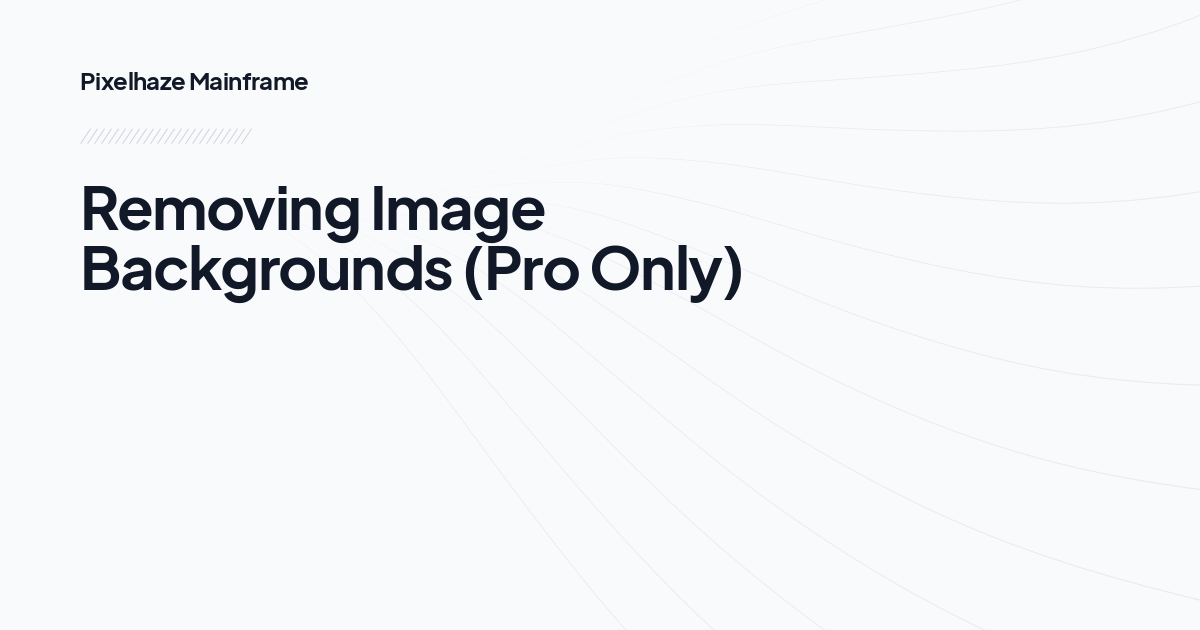 Removing Image Backgrounds (Pro Only)