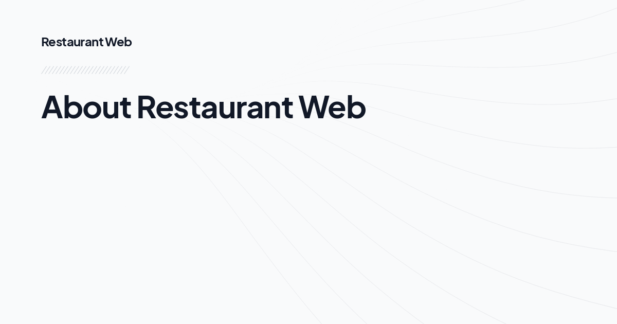 About Restaurant Web