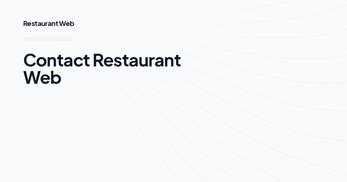 Contact Restaurant Web