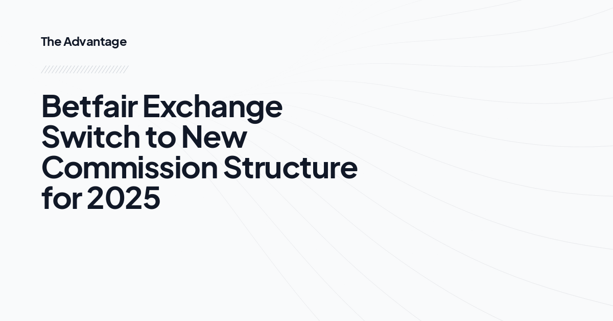 Betfair Exchange Switch to New Commission Structure for 2025