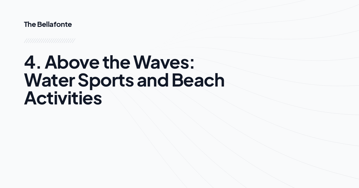4. Above the Waves: Water Sports and Beach Activities