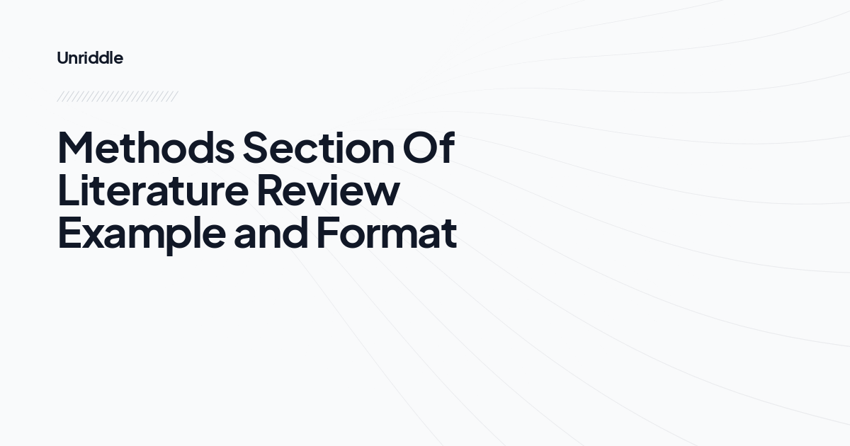 Methods Section Of Literature Review Example and Format