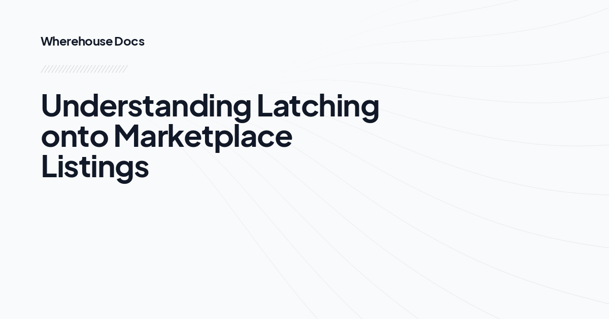Understanding Latching onto  Marketplace Listings