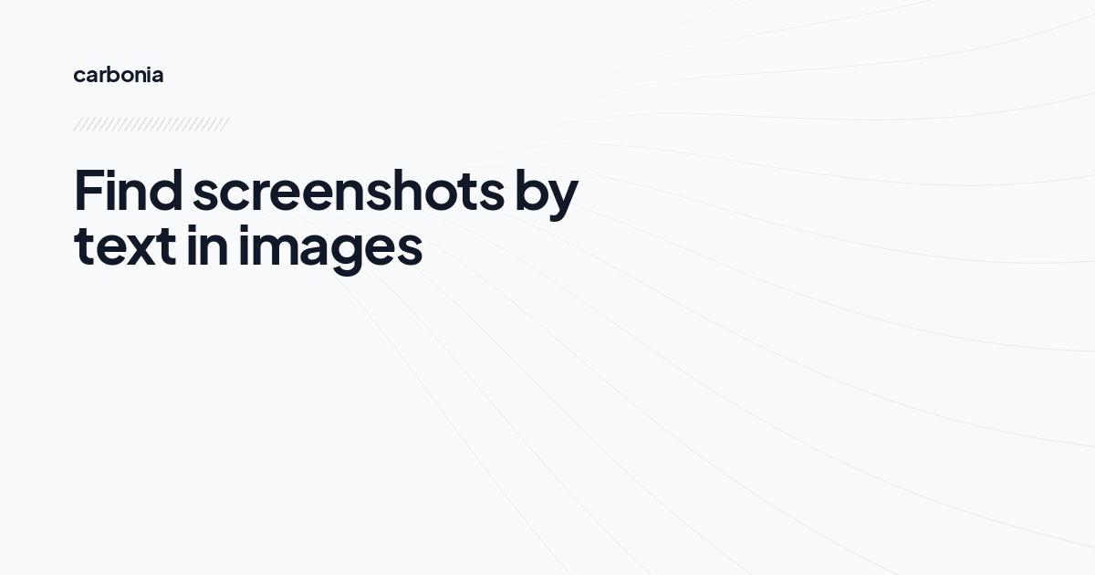 Find screenshots by text in images