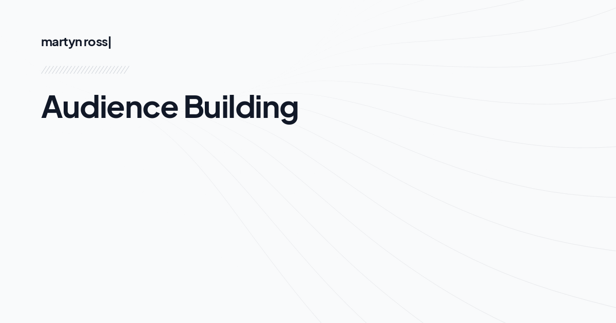 Audience Building