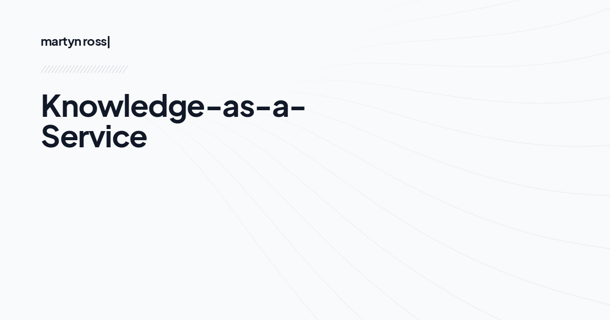 Knowledge-as-a-Service