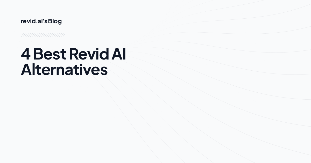 4 Best Revid AI Alternatives