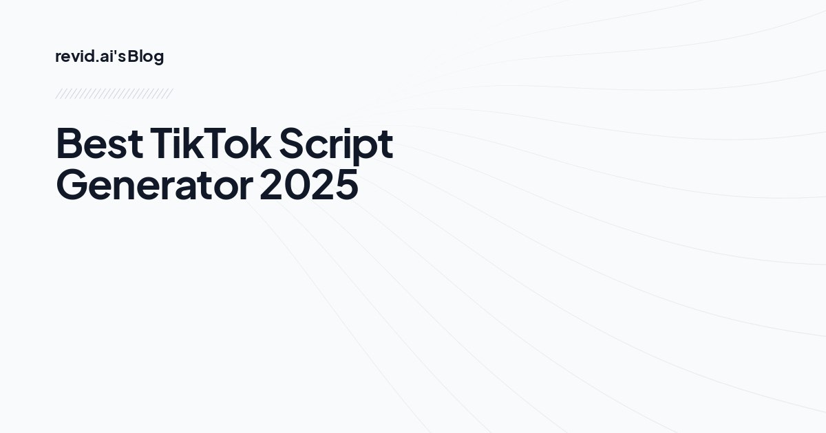 Best TikTok Script Generator 2025