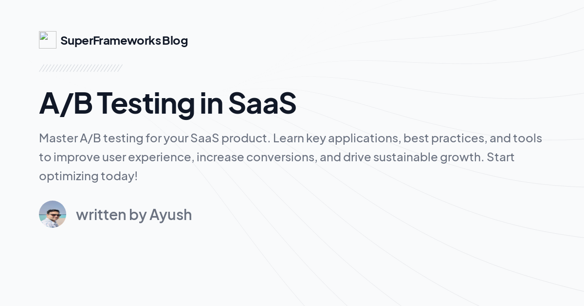 A/B Testing in SaaS