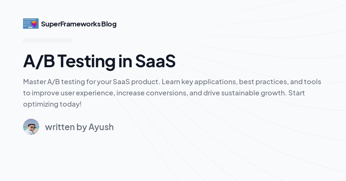 A/B Testing in SaaS