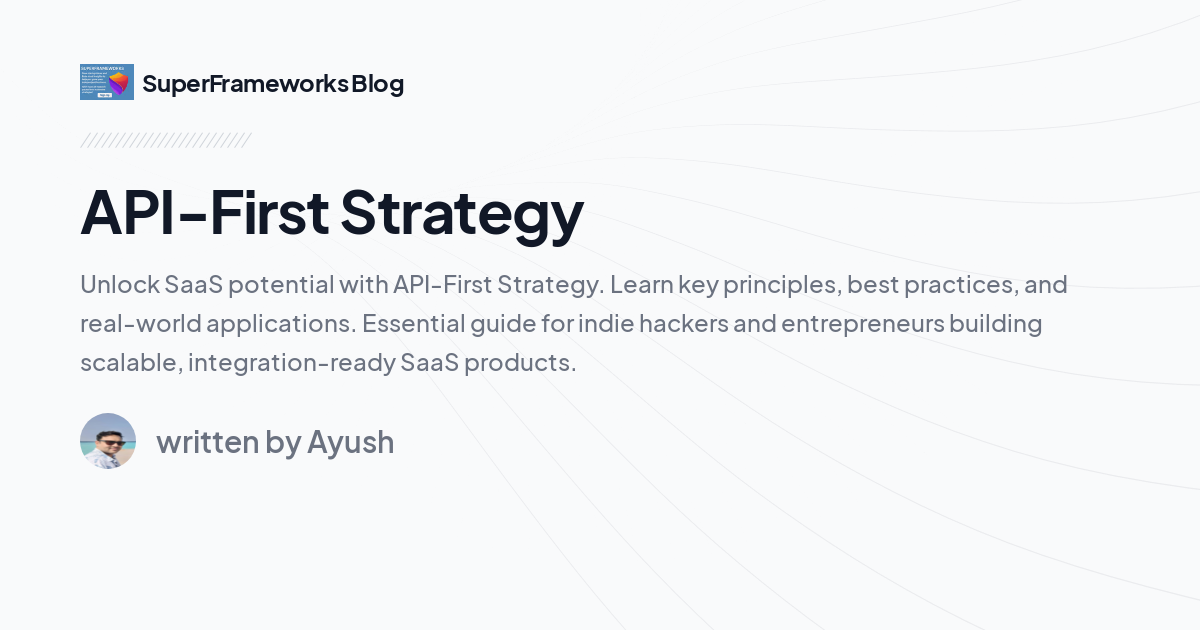 API-First Strategy