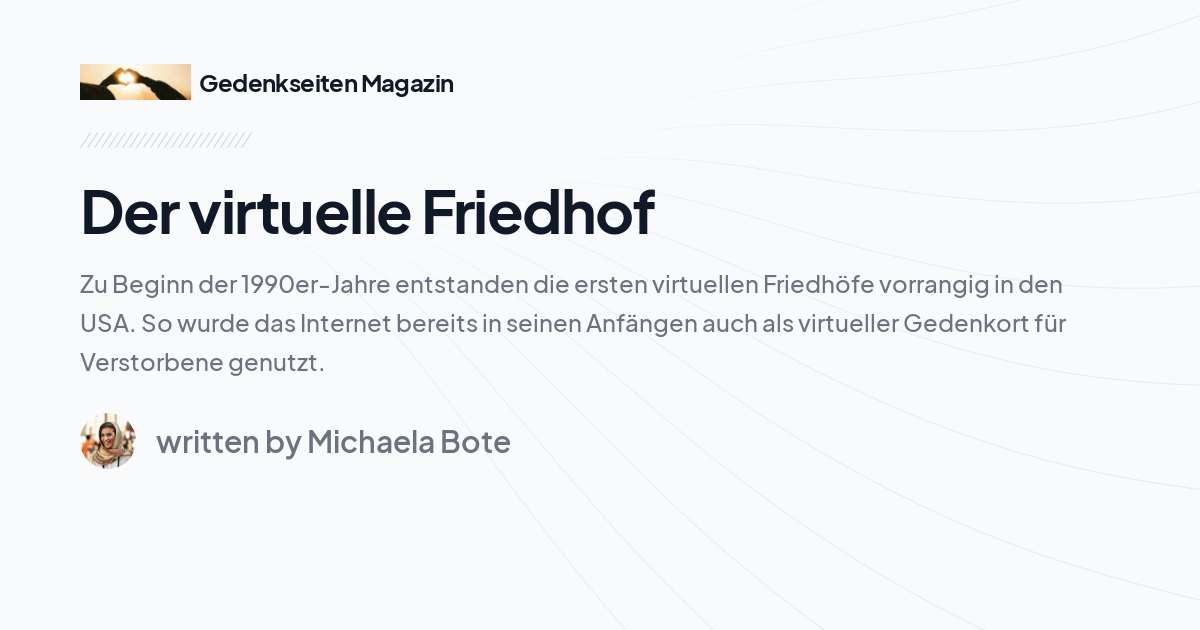 Der virtuelle Friedhof