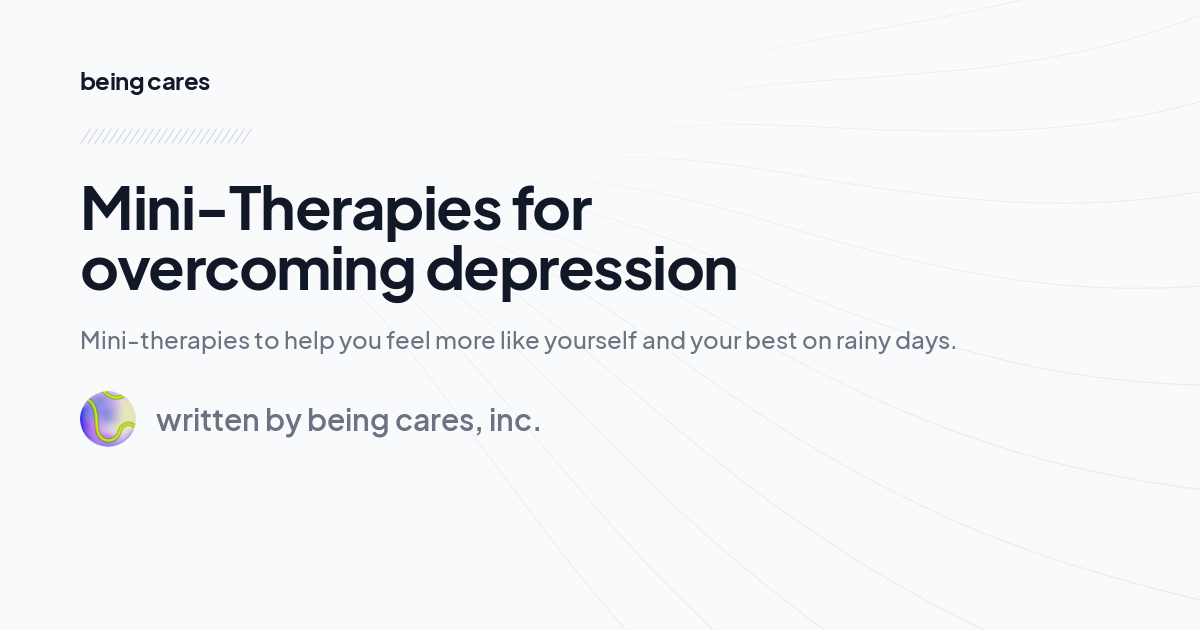Mini-Therapies for overcoming depression