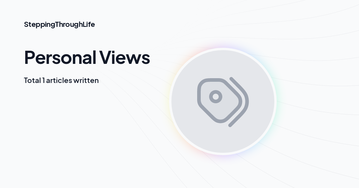 Personal Views